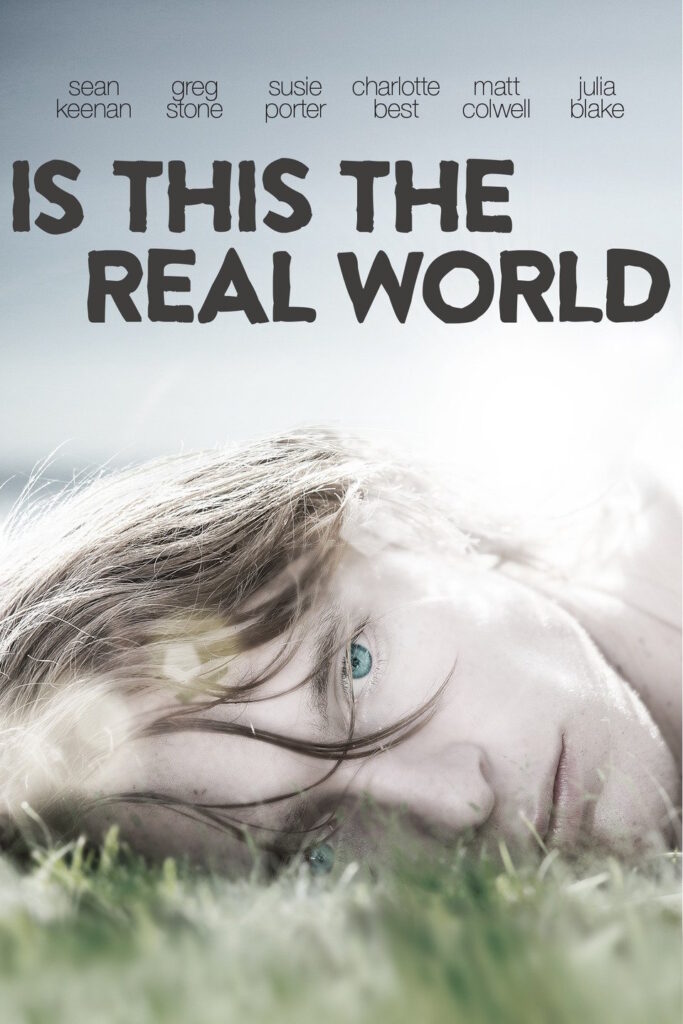 Is This The Real World movie review by Greg King Film Reviews